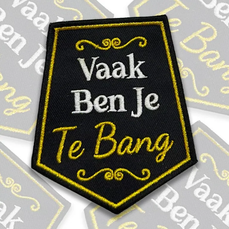 Vaak Ben Je Te Bang Embleem